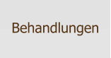 Behandlungen