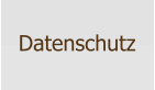 Datenschutz